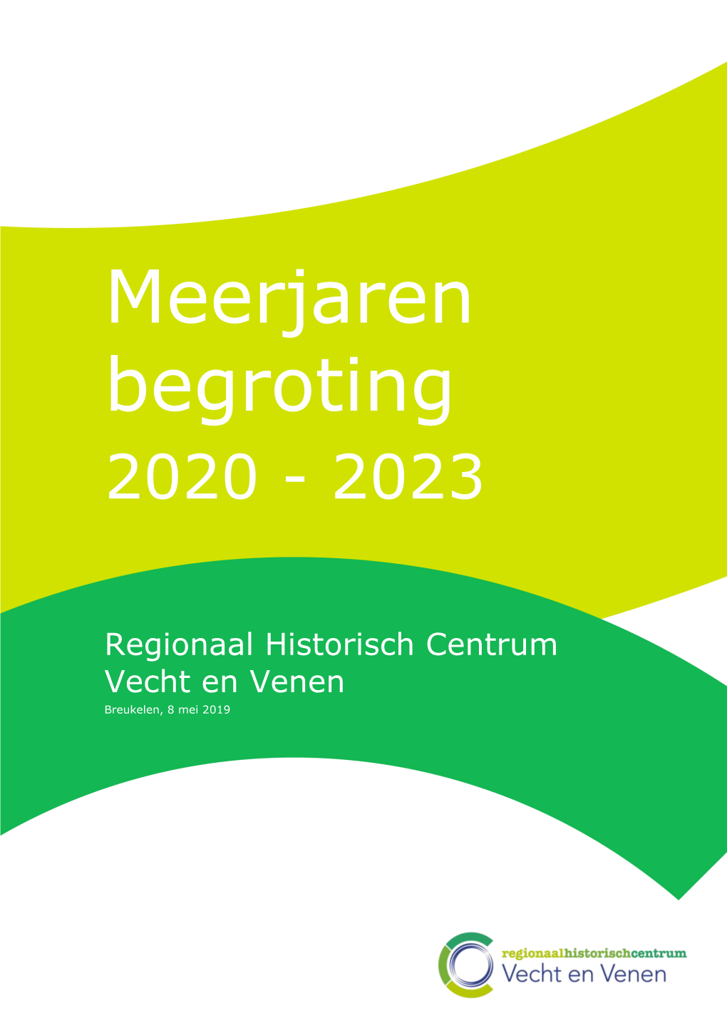 Meerjaren Begroting 2020 - 2023