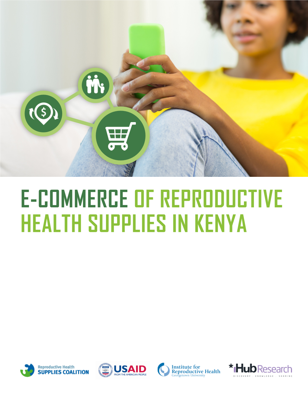 E-Commerce of Reproductive Health Supplies in Kenya E-Commerce of Reproductive Health Supplies in Kenya