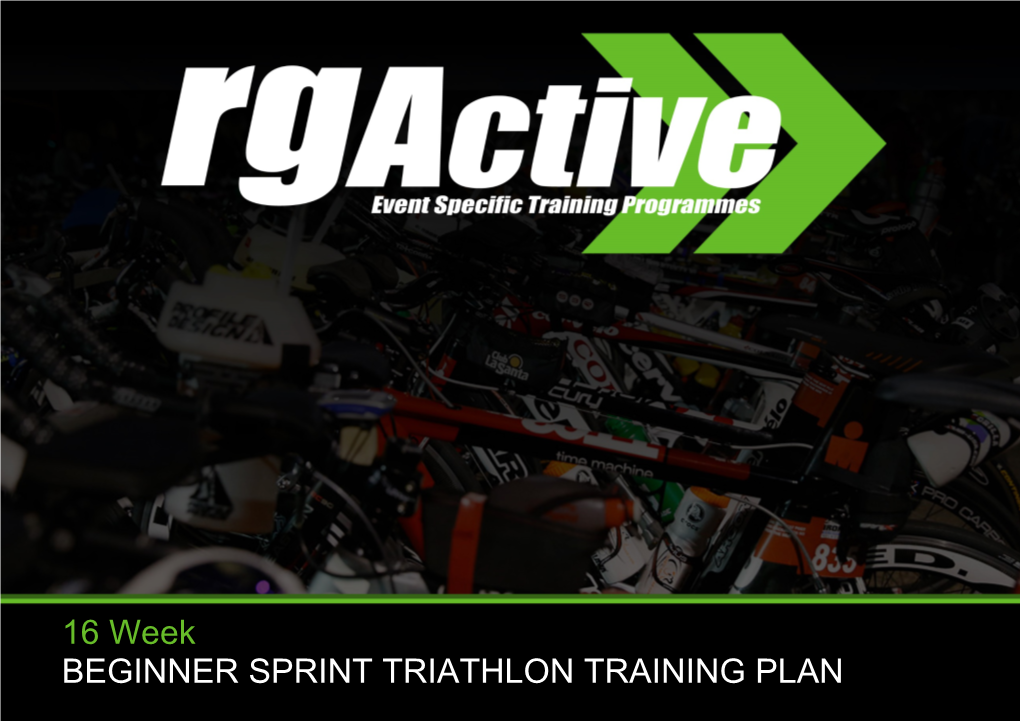 16 Week BEGINNER SPRINT TRIATHLON TRAINING PLAN - DocsLib