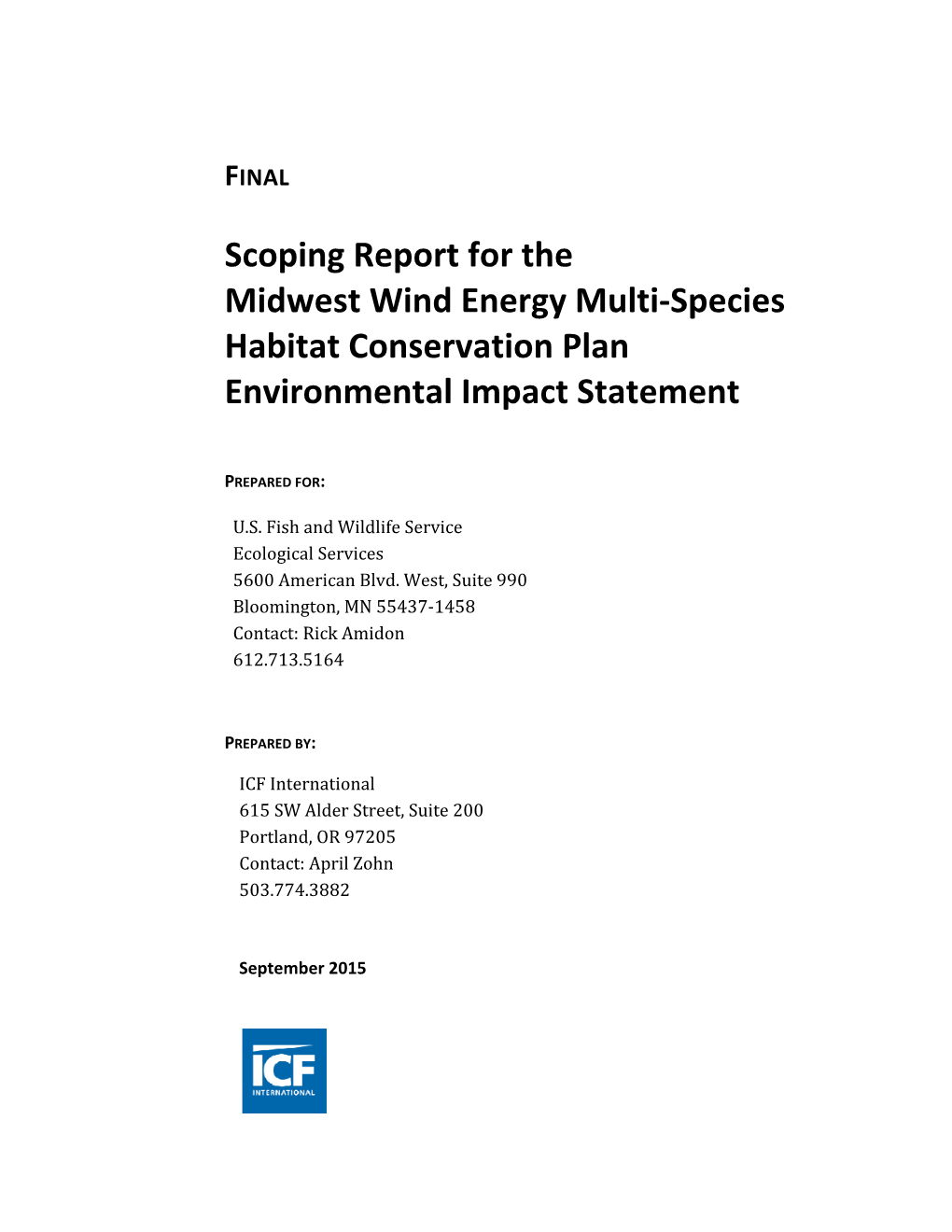 Scoping Report for the Midwest Wind Energy Multi-Species Habitat