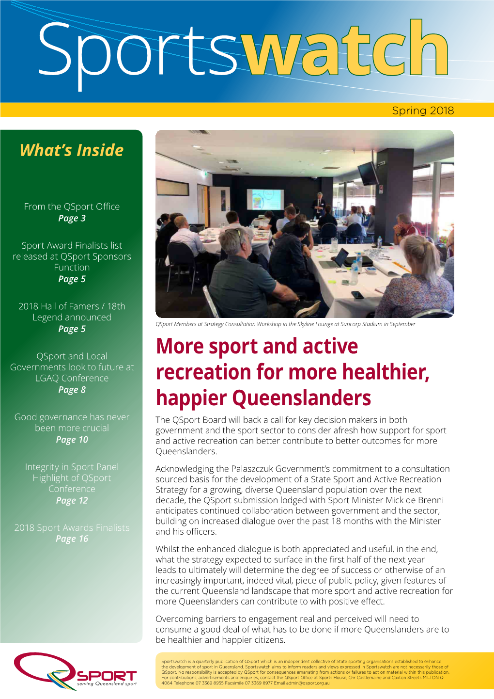 Sport and Active Recreation for More Healthier, Happier Queenslanders