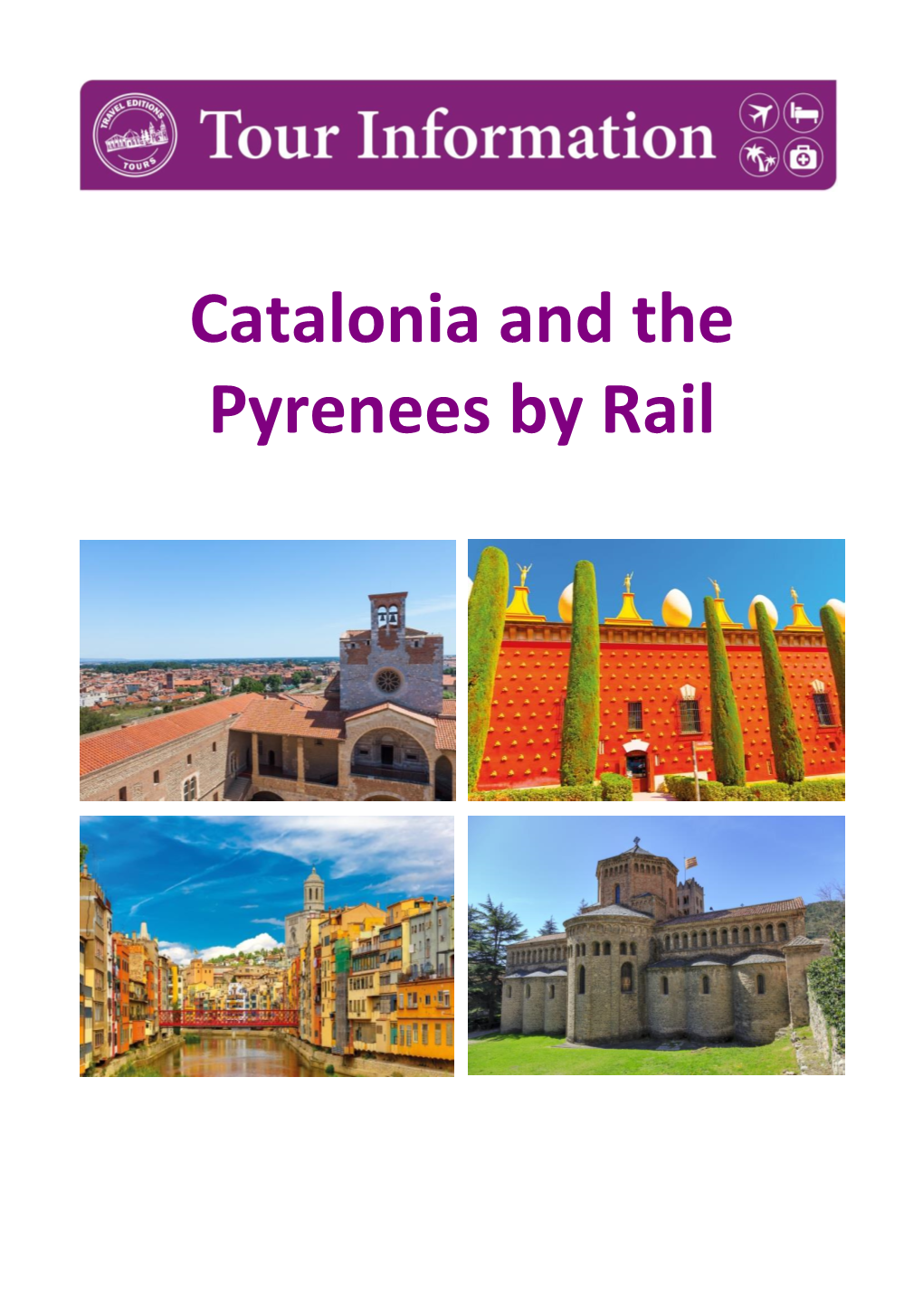 Catalonia and the Pyrenees by Rail