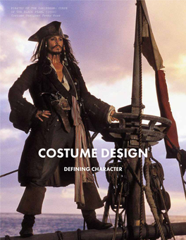 Costume Designerpennyrose of THEBLACKPEARL(2003) PIRATES OFTHECARIBBEAN:CURSE COSTUME DESIGN DEFINING CHARACTER