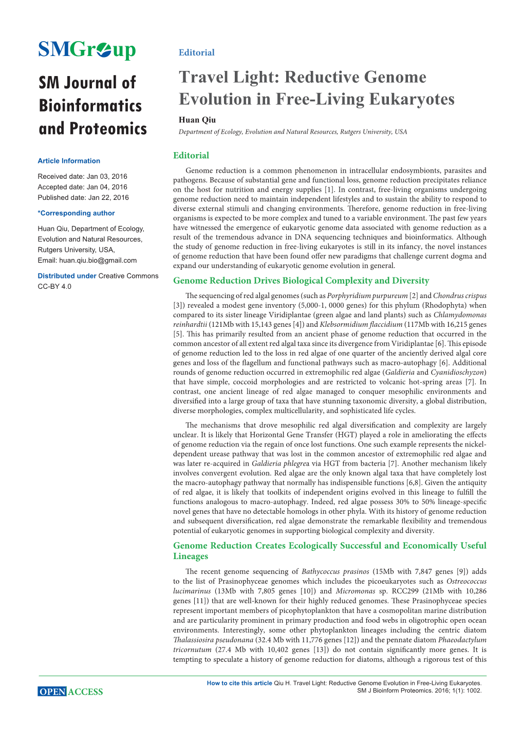 Reductive Genome Evolution in Free-Living Eukaryotes