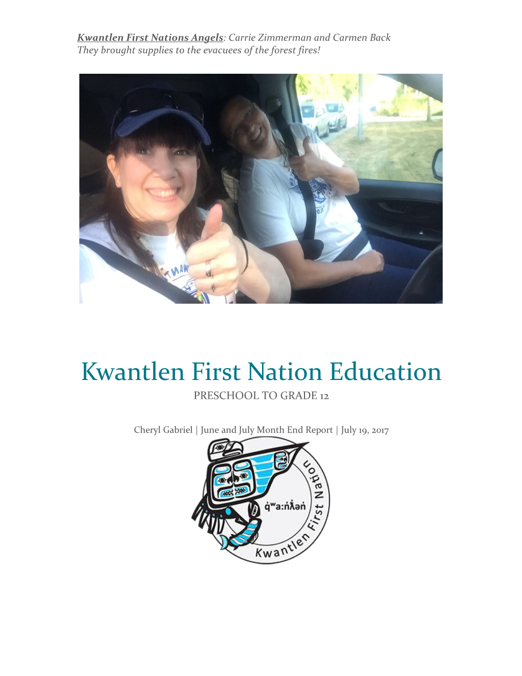 Kwantlen First Nation Education PRESCHOOL to GRADE 12