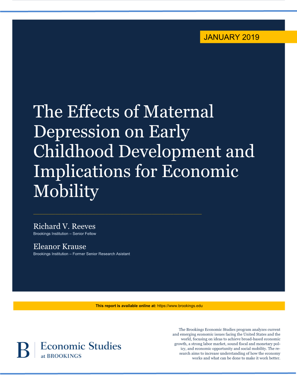 The Effects of Maternal Depression on Early Childhood Development and Implications for Economic Mobility