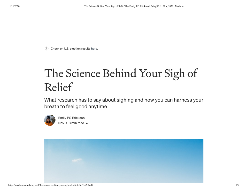 The Science Behind Your Sigh of Relief | by Emily PG Erickson | Beingwell | Nov, 2020 | Medium