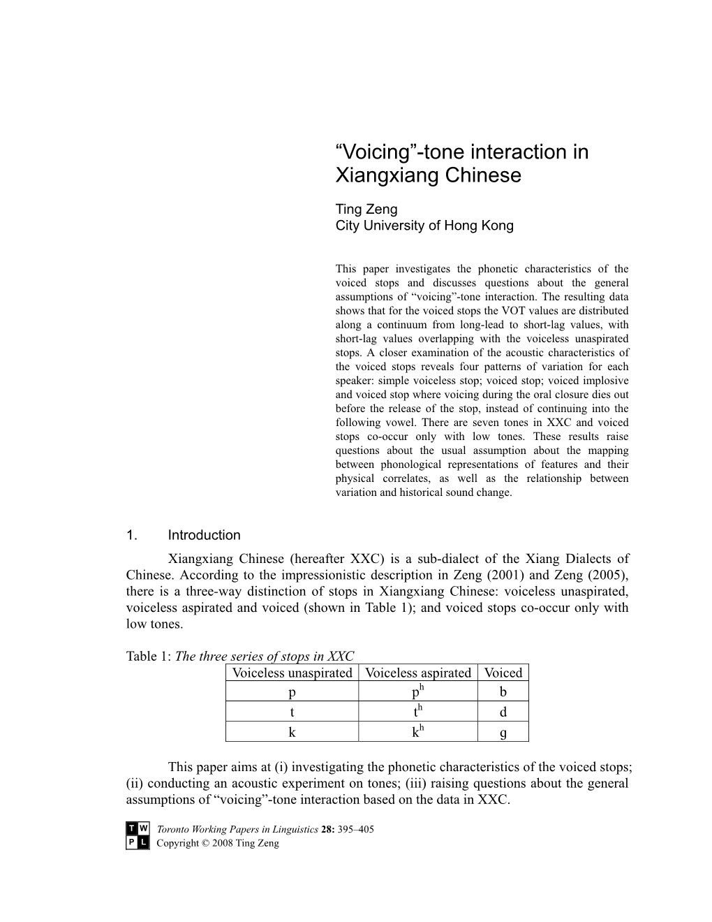 Voicing”-Tone Interaction in Xiangxiang Chinese