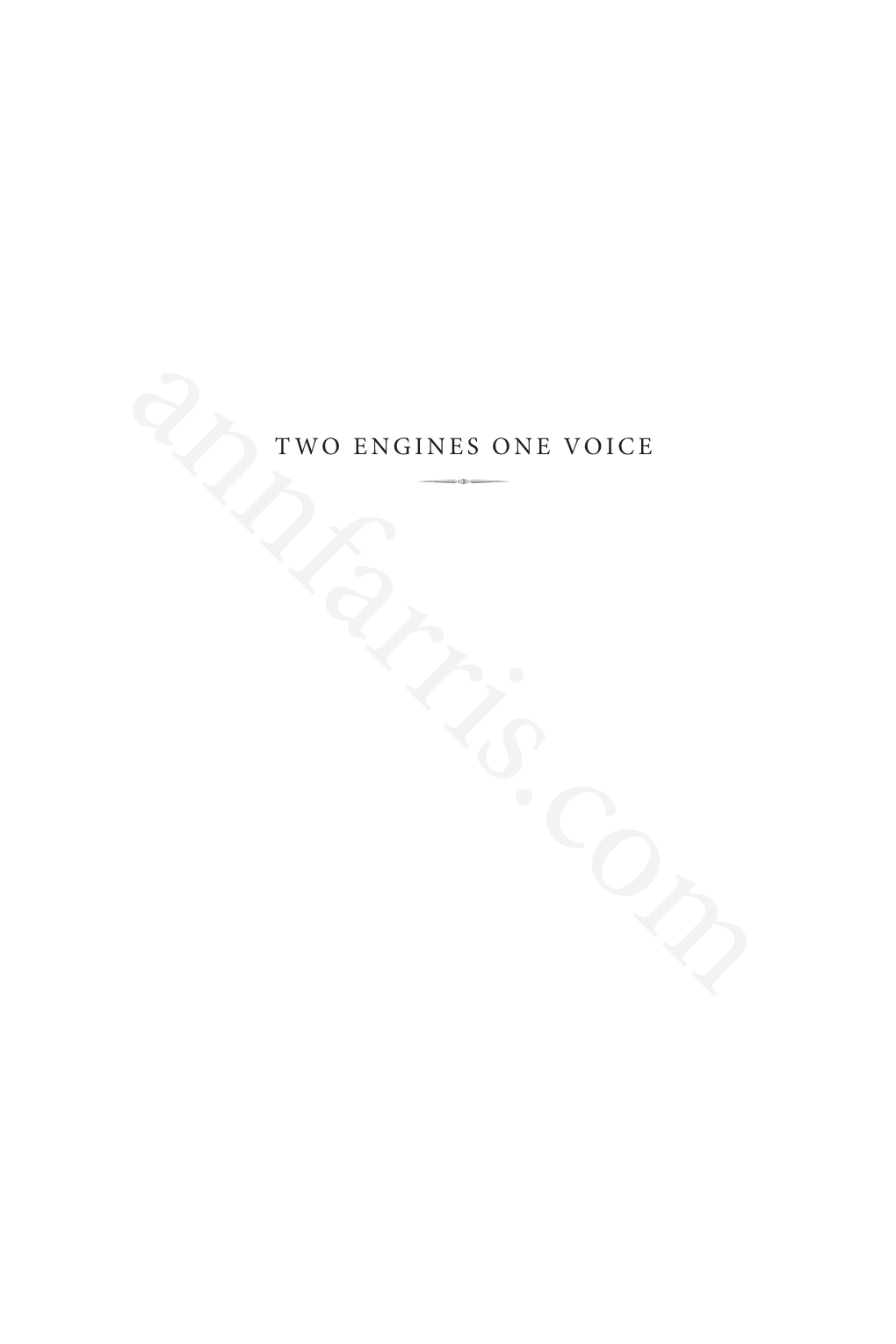 TWO ENGINES ONE VOICE Z Annfarris.Com