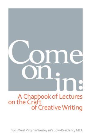 A Chapbook of Lectures on the Craft of Creative Writing