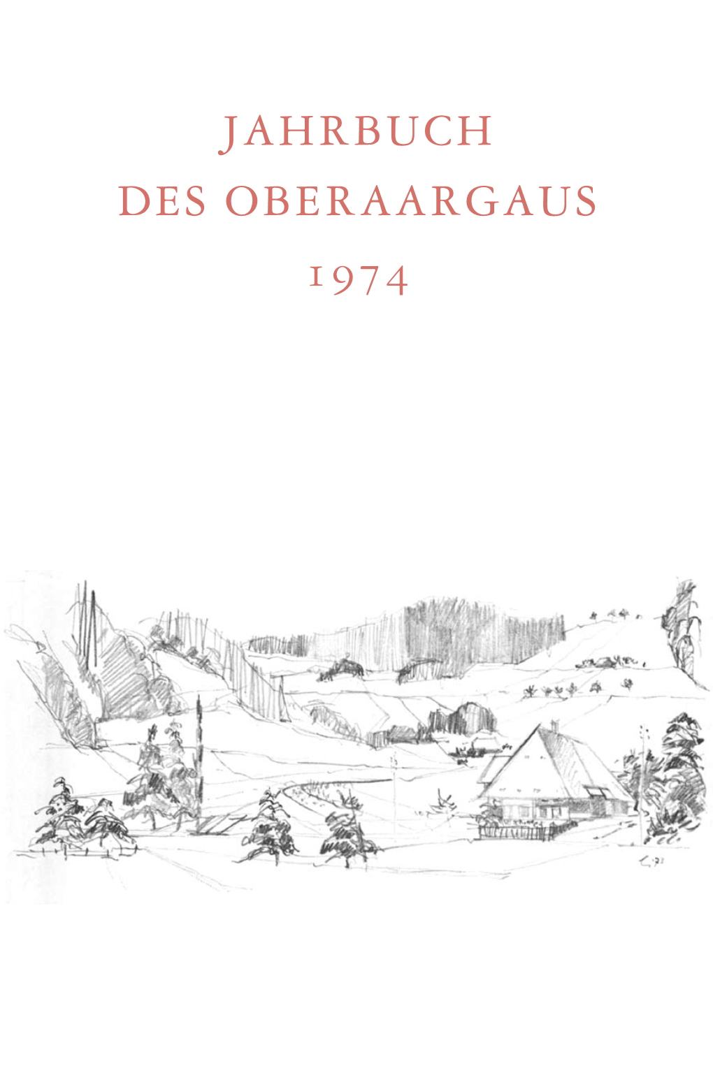 Jahrbuch Des Oberaargaus 1974