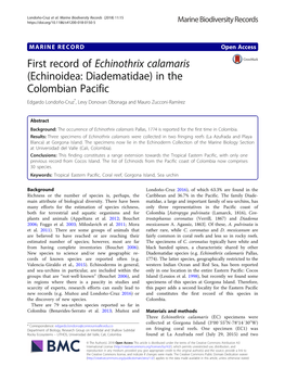 First Record of Echinothrix Calamaris (Echinoidea: Diadematidae) in the Colombian Pacific Edgardo Londoño-Cruz*, Levy Donovan Obonaga and Mauro Zucconi-Ramírez