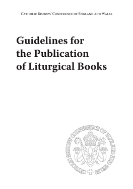 Guidelines for the Publication of Liturgical Books