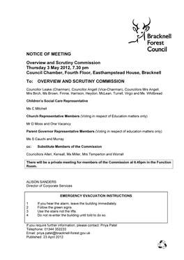 NOTICE of MEETING Overview and Scrutiny Commission Thursday 3 May 2012, 7.30 Pm Council Chamber, Fourth Floor, Easthampstead House, Bracknell