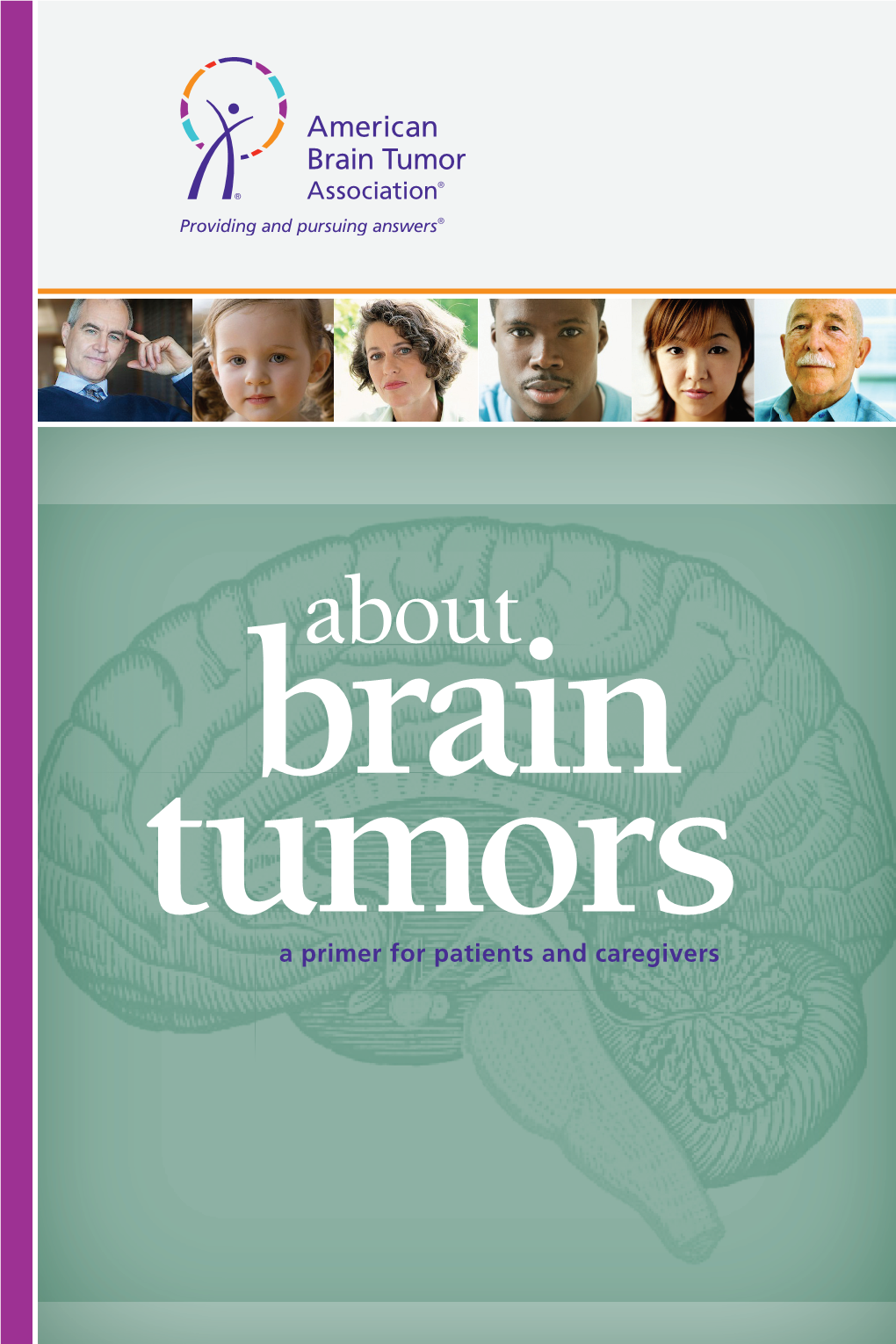 About Brain Tumors: a Primer for Patients and Caregivers