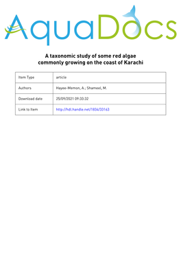 A Taxonomic Study of Some Red Algae Commonly Growing on the Coast of Karachi