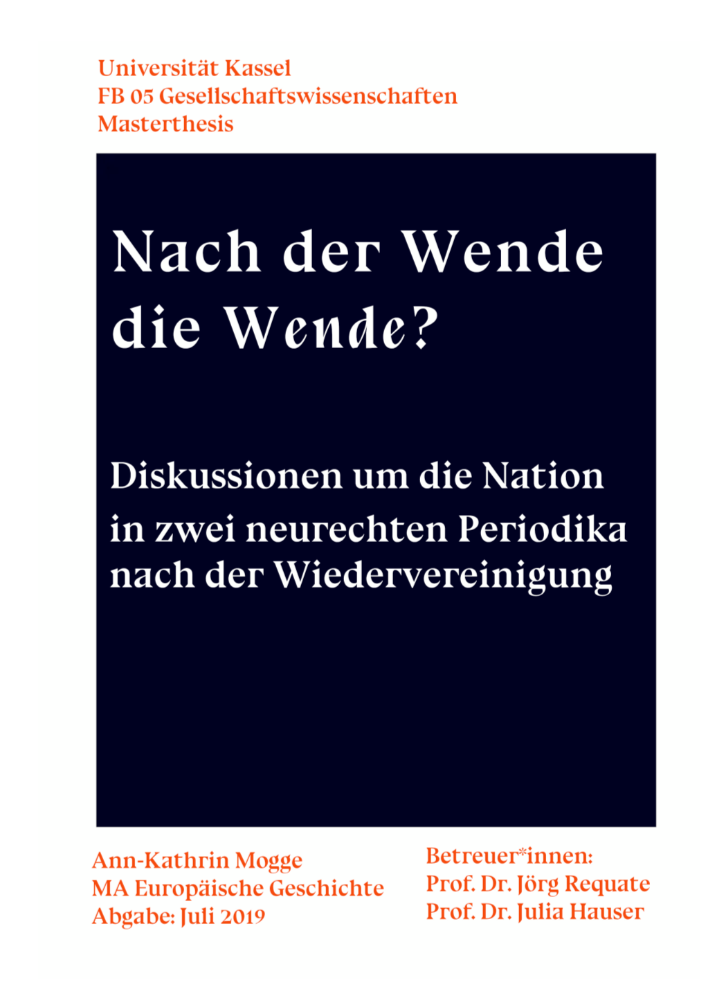 3 2.3 Benennungen Als Strategische Kampfzone: Behandelt Diese Arbeit Einen Rechtsextremen Forschungsgegenstand?