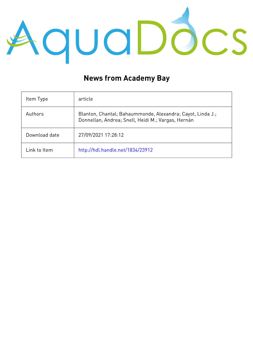 News from Academy Bay