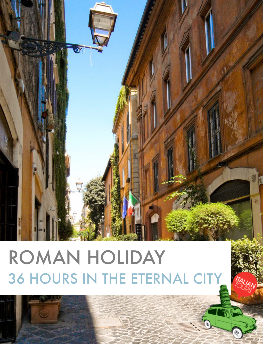 Roman Holiday