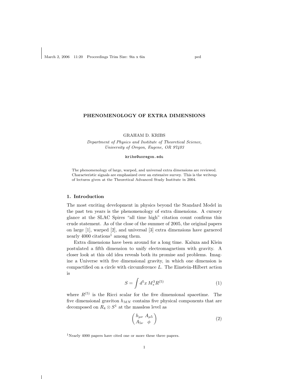 Phenomenology of Extra Dimensions 1