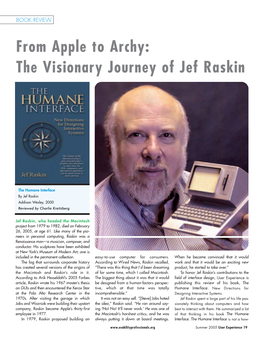 From Apple to Archy: the Visionary Journey of Jef Raskin