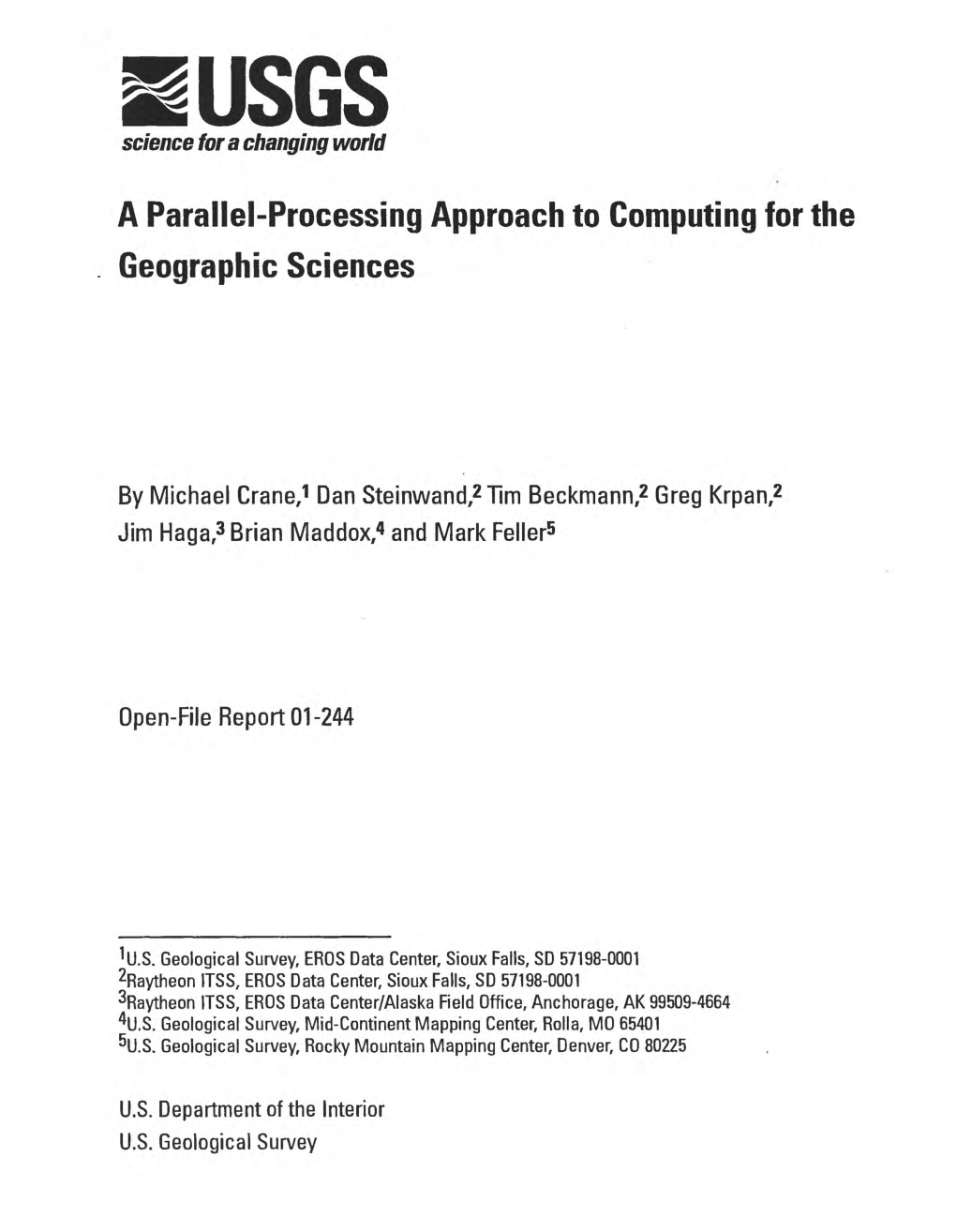 A Parallel-Processing Approach to Computing for the Geographic Sciences