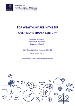 Top Wealth Shares in the UK Over More Than a Century*