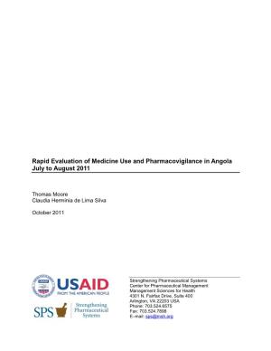 Rapid Evaluation of Medicine Use and Pharmacovigilance in Angola July to August 2011