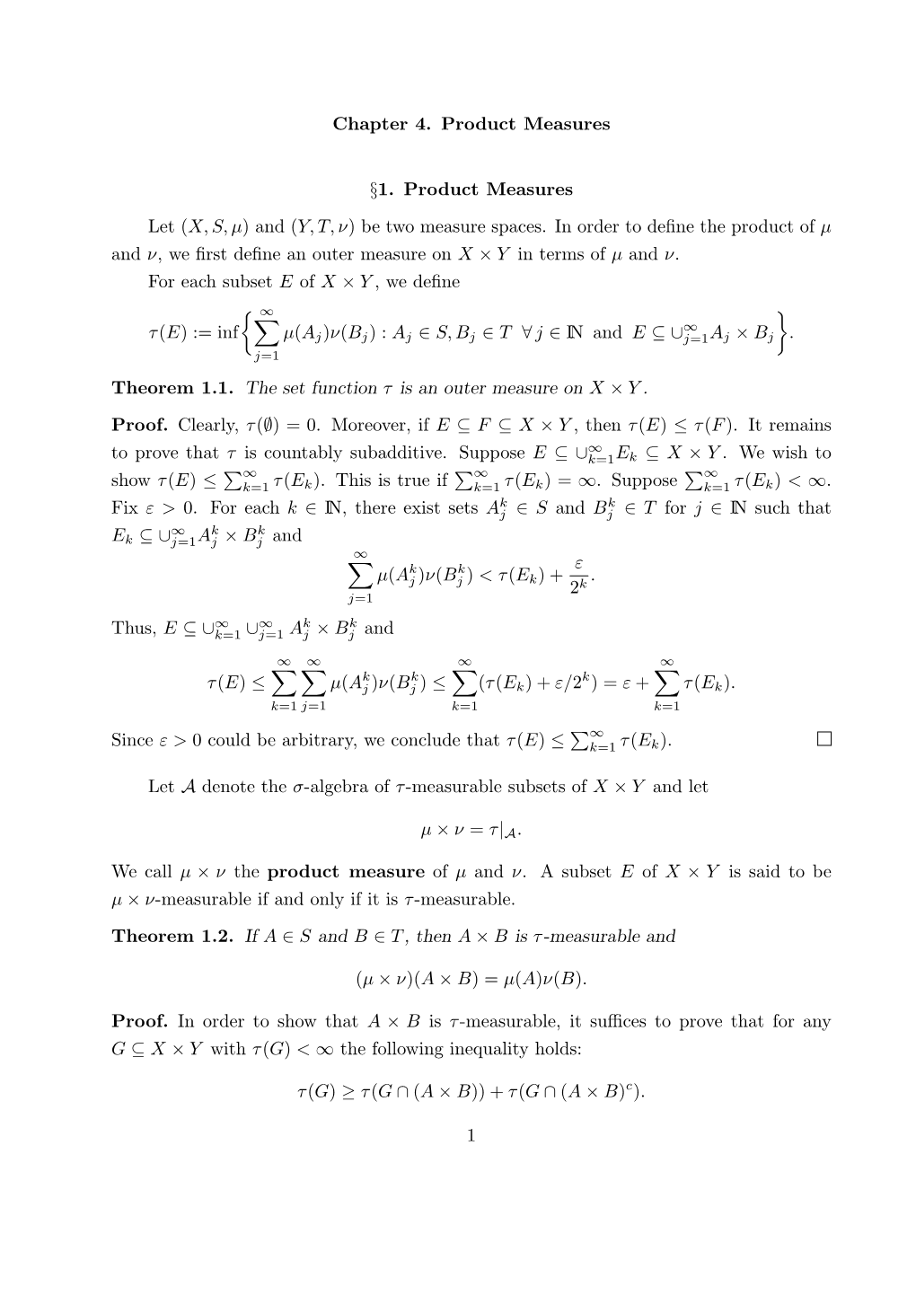 (X, S, Μ) and (Y,T,Ν) Be Two Measure Spaces. in Order to Define the Prod