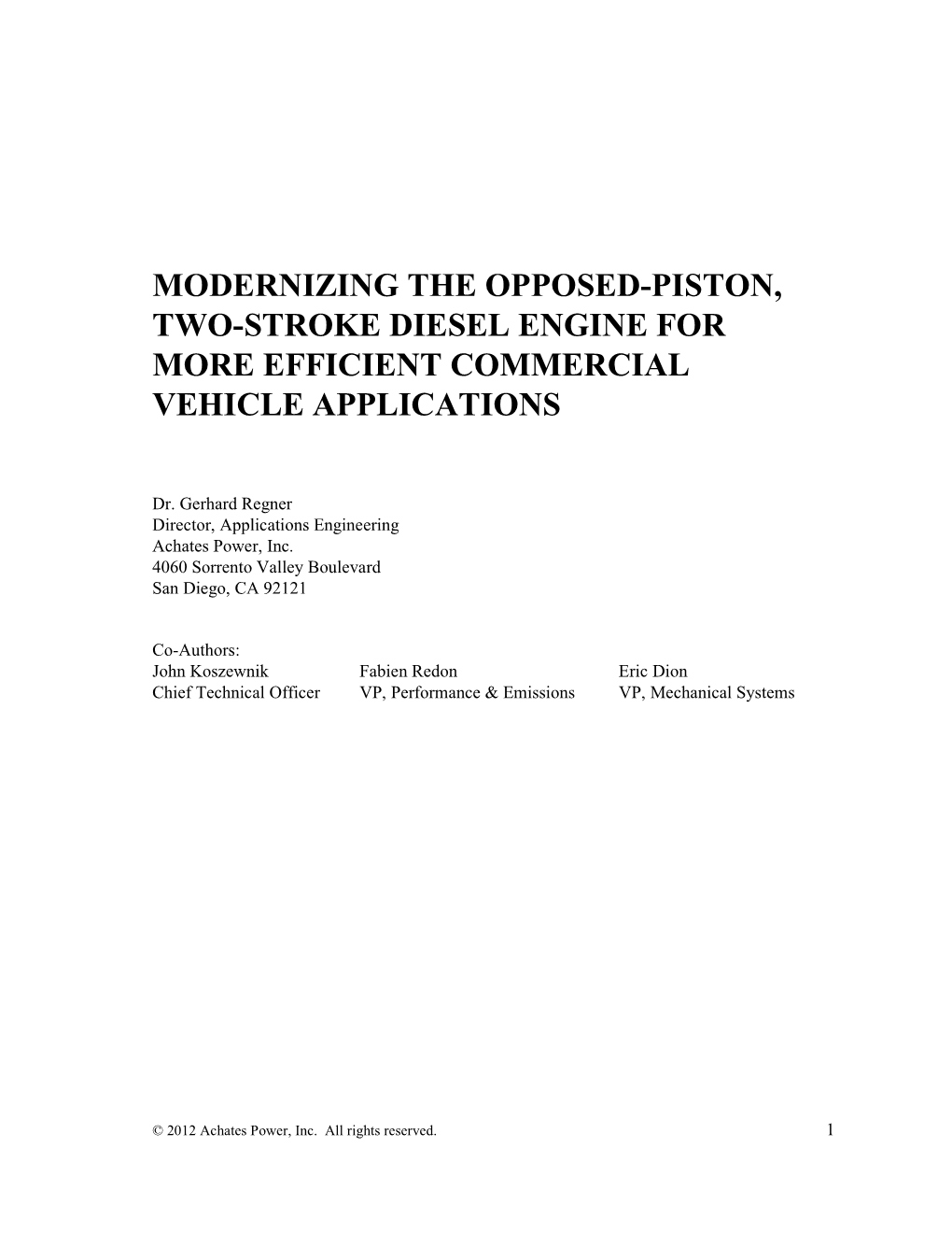 Modernizing the Opposed-Piston, Two-Stroke Diesel Engine for More Efficient Commercial Vehicle Applications