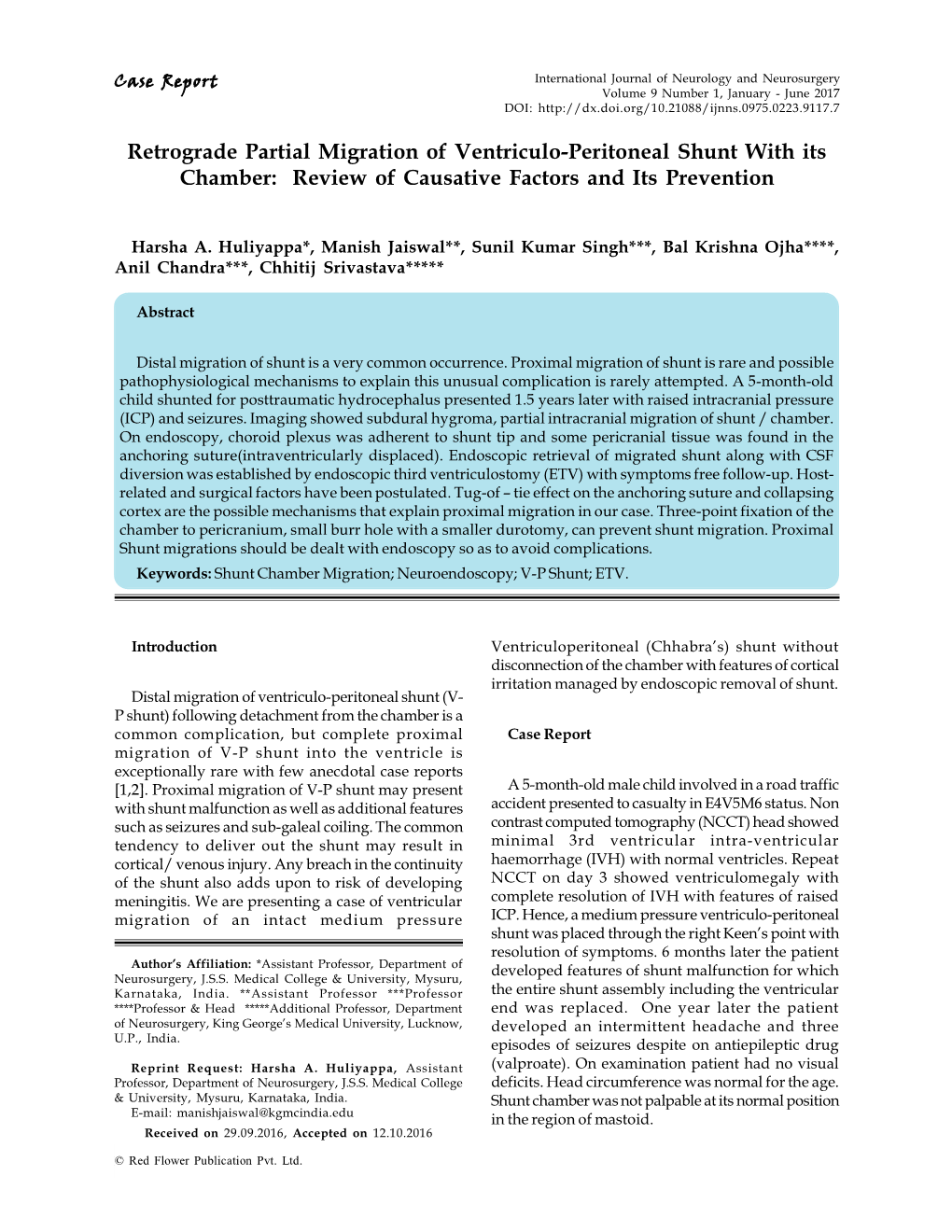 Retrograde Partial Migration of Ventriculo-Peritoneal Shunt with Its Chamber: Review of Causative Factors and Its Prevention