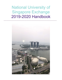 National University of Singapore Exchange 2019-2020 Handbook
