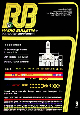 RADIO BULLETIN Radio Bulletin Is Een Maandelijkse Uitgave Van Uitgeverij De Muiderkring BV, Inhoud Nijverheidswerf 17-21, Bussum