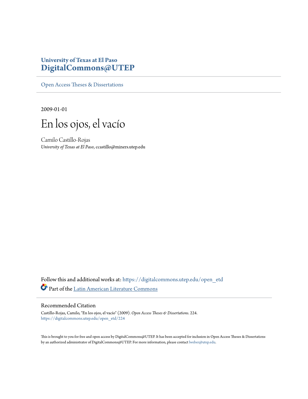 En Los Ojos, El Vacío Camilo Castillo-Rojas University of Texas at El Paso, Ccastillo@Miners.Utep.Edu