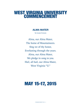 West Virginia University Commencement May 15-17, 2015
