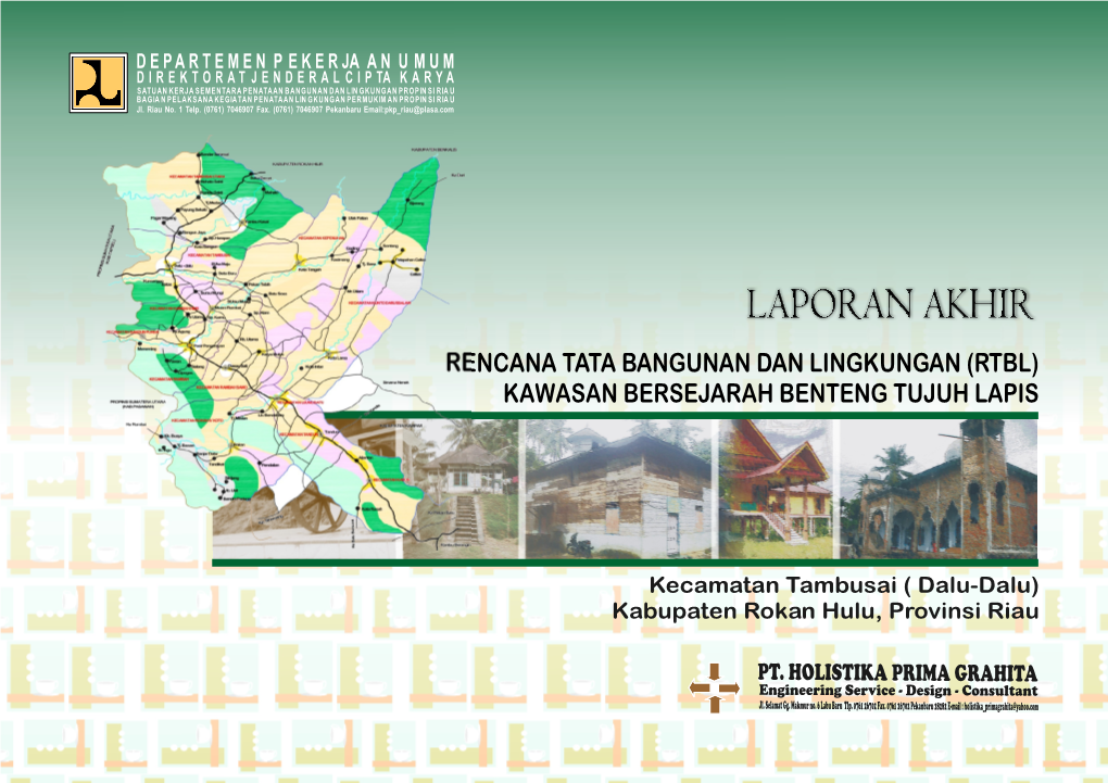 Rencana Tata Bangunan Dan Lingkungan (Rtbl) Kawasan Bersejarah Benteng Tujuh Lapis