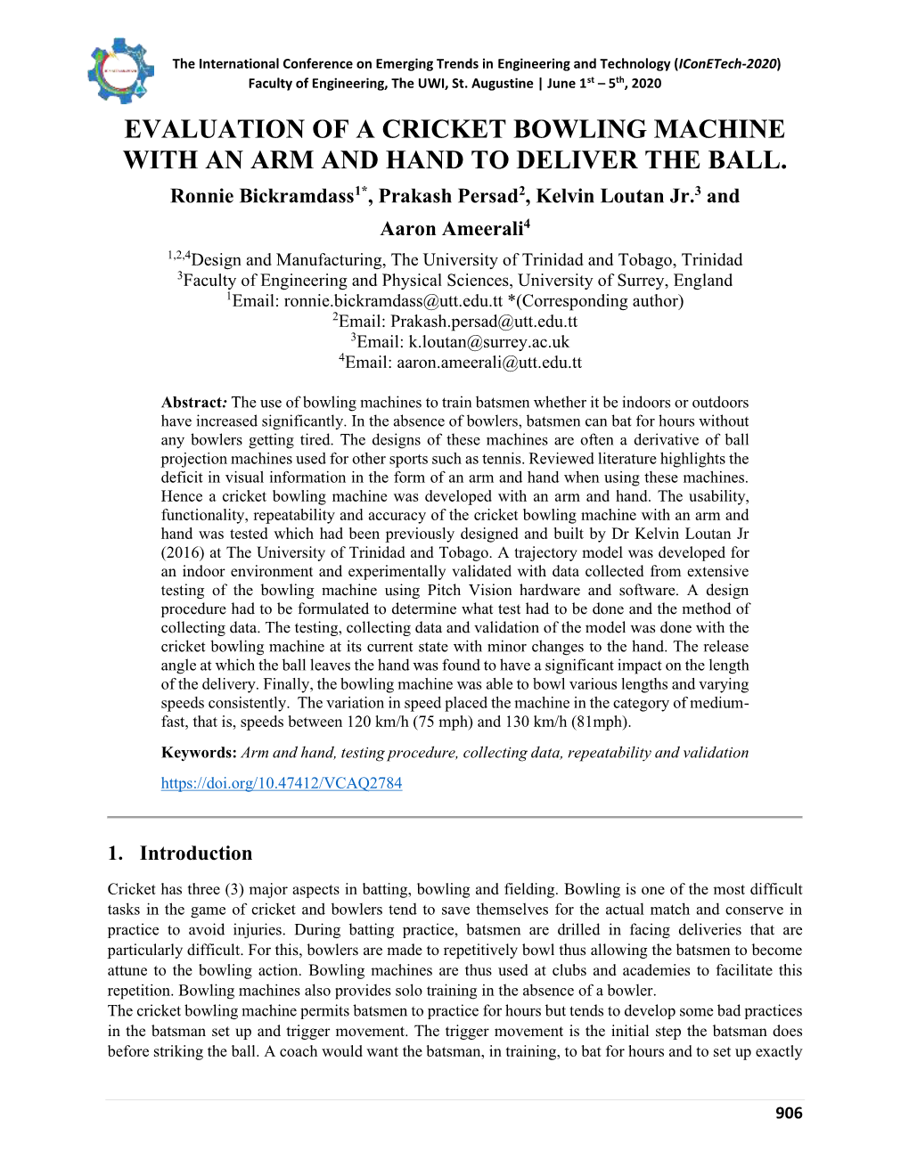 Evaluation of a Cricket Bowling Machine with an Arm and Hand to Deliver the Ball