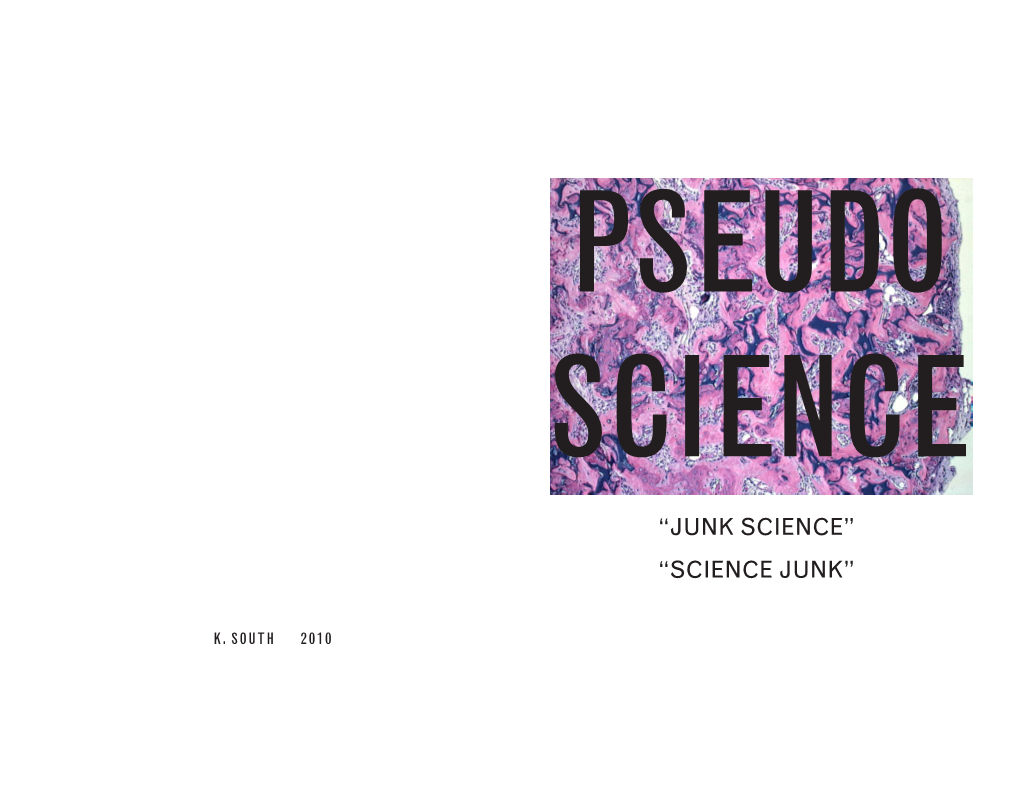 “Junk Science” “Science Junk”