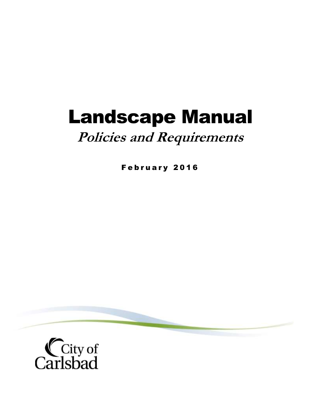 Landscape Manual Policies and Requirements