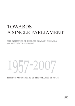 Towards a Single Parliament