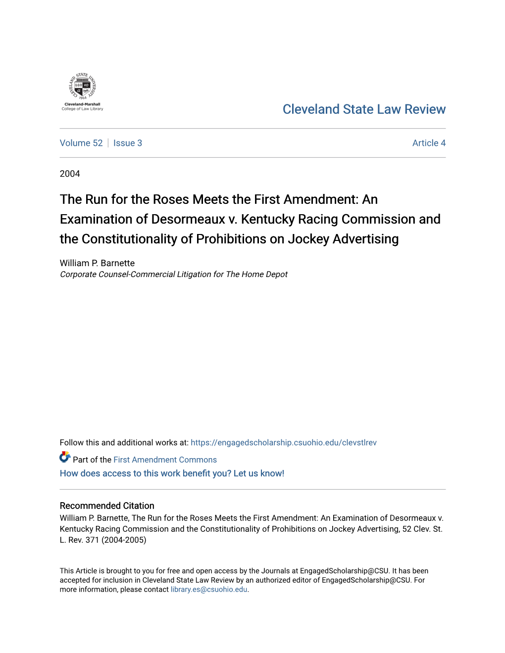 The Run for the Roses Meets the First Amendment: an Examination of Desormeaux V