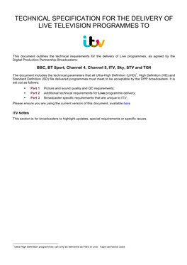 Technical Specification for the Delivery of Live Television Programmes To