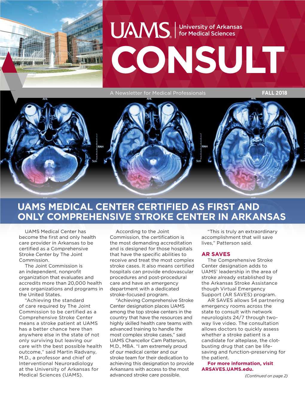 Uams Medical Center Certified As First and Only Comprehensive Stroke Center in Arkansas