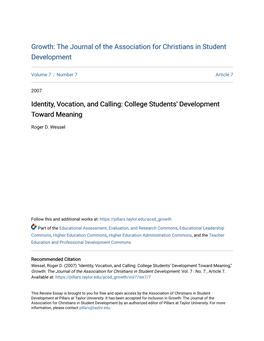Identity, Vocation, and Calling: College Students' Development Toward Meaning