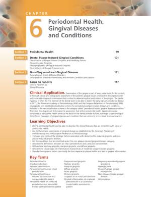 Periodontal Health, Gingival Diseases and Conditions 99 Section 1 Periodontal Health