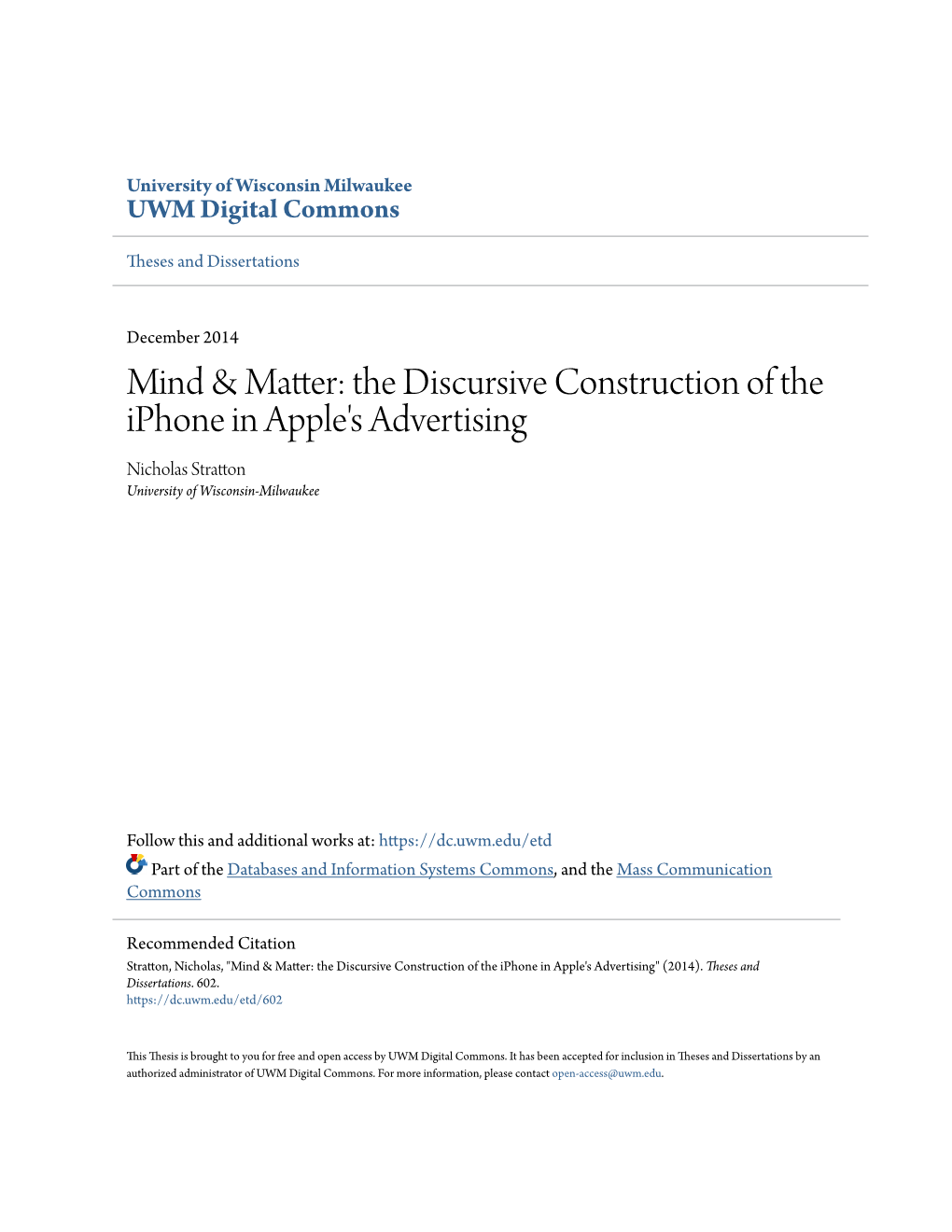 The Discursive Construction of the Iphone in Apple's Advertising Nicholas Stratton University of Wisconsin-Milwaukee