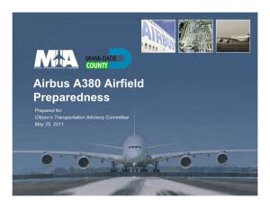 MIA's Airbus A380 Airfield Preparedness Presentation To