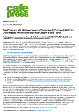 Cafepress and VIZ Media Announce a Partnership to Produce & Sell Fan