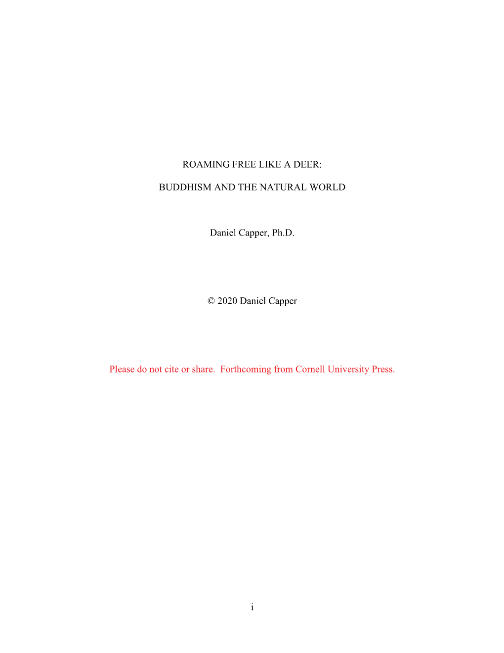 BUDDHISM and the NATURAL WORLD Daniel Capper, Ph.D