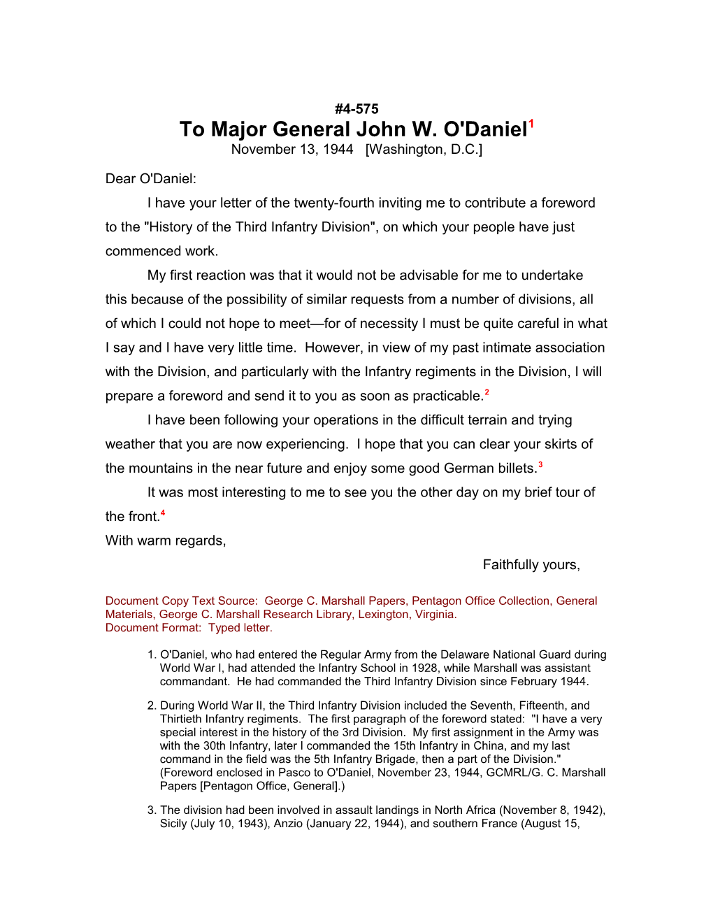 To Major General John W. O'daniel1